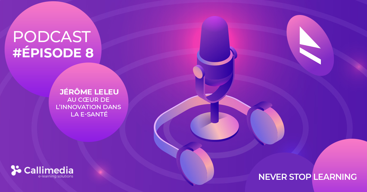 Episode 08 - L'innovation dans l'e-Santé