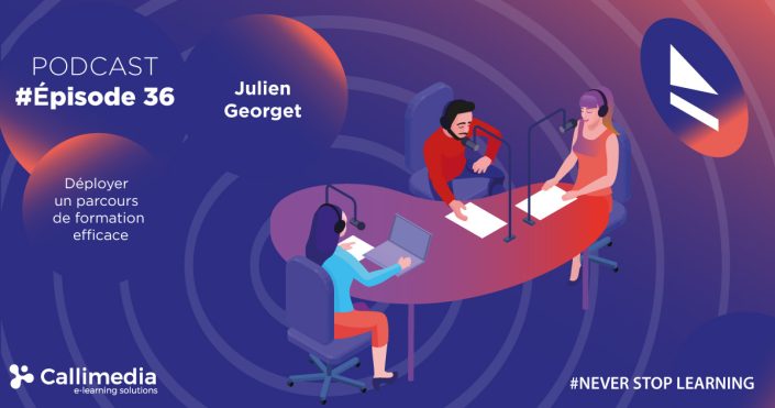 Episode 36 - Comment déployer un parcours de formation efficace