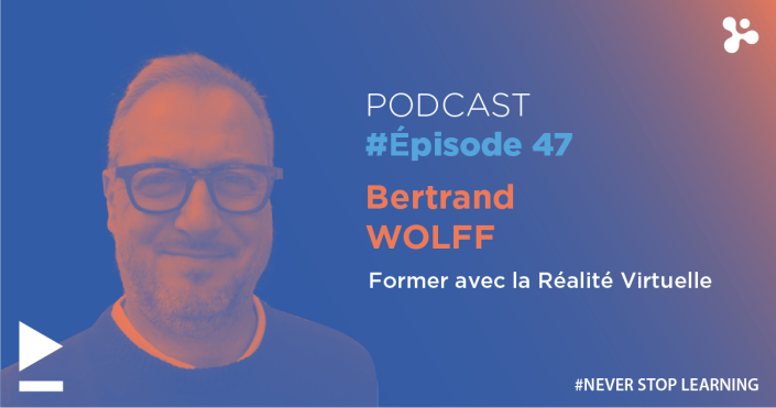 Episode 47 - Former avec la réalité virtuelle