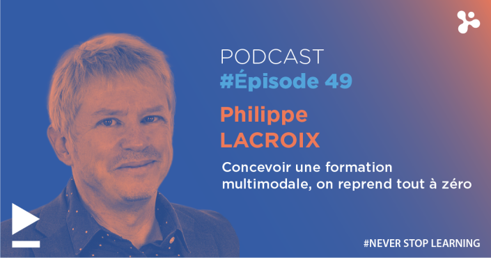 Episode 49 - Concevoir une formation multimodale