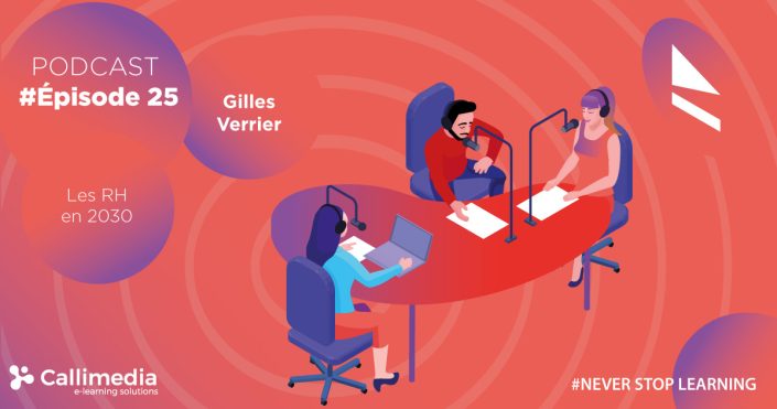 Episode 25 - Les RH en 2030 ou le futur des RH - Gilles VERRIER