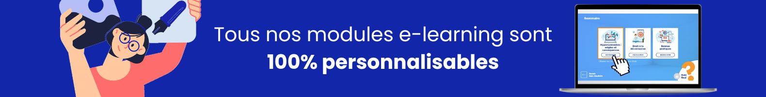 Modules e-learning 100% personnalisables