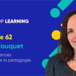 Vignette de l'épisode 62 avec Céline Fouquet