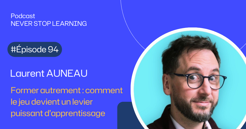 Vignette Web 1030x540 Episode 94 Laurent Auneau