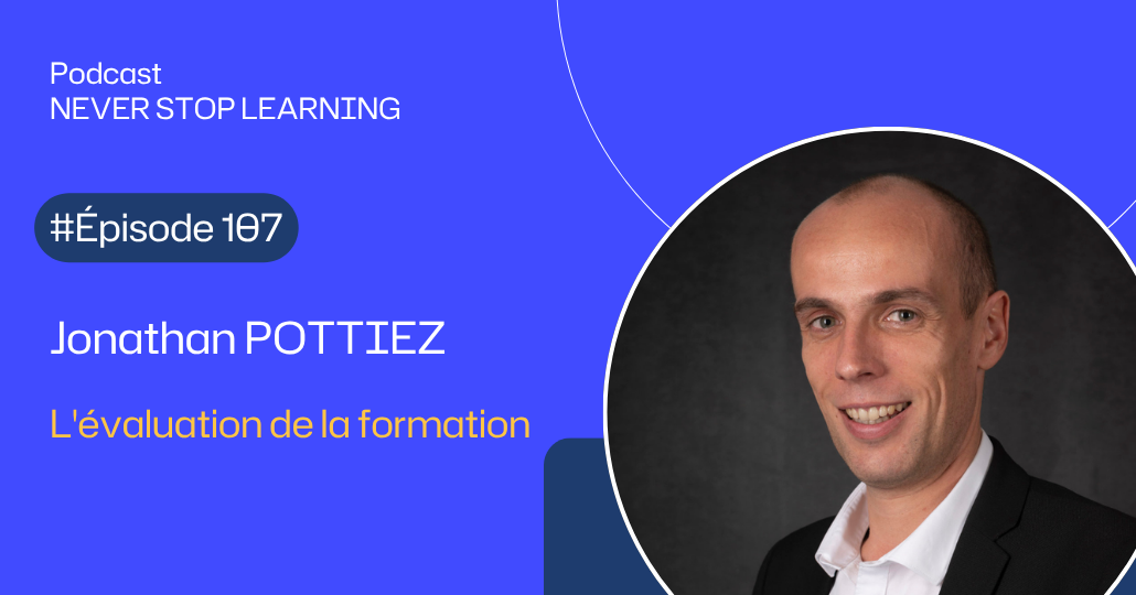 Vignette Web 1030x540 Episode 107 Jonathan Pottiez Levaluation De La Formation