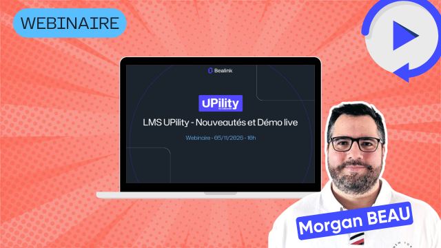 Webinaire 05 11 26 Lms Upility Nouveautes Et Demo Ive